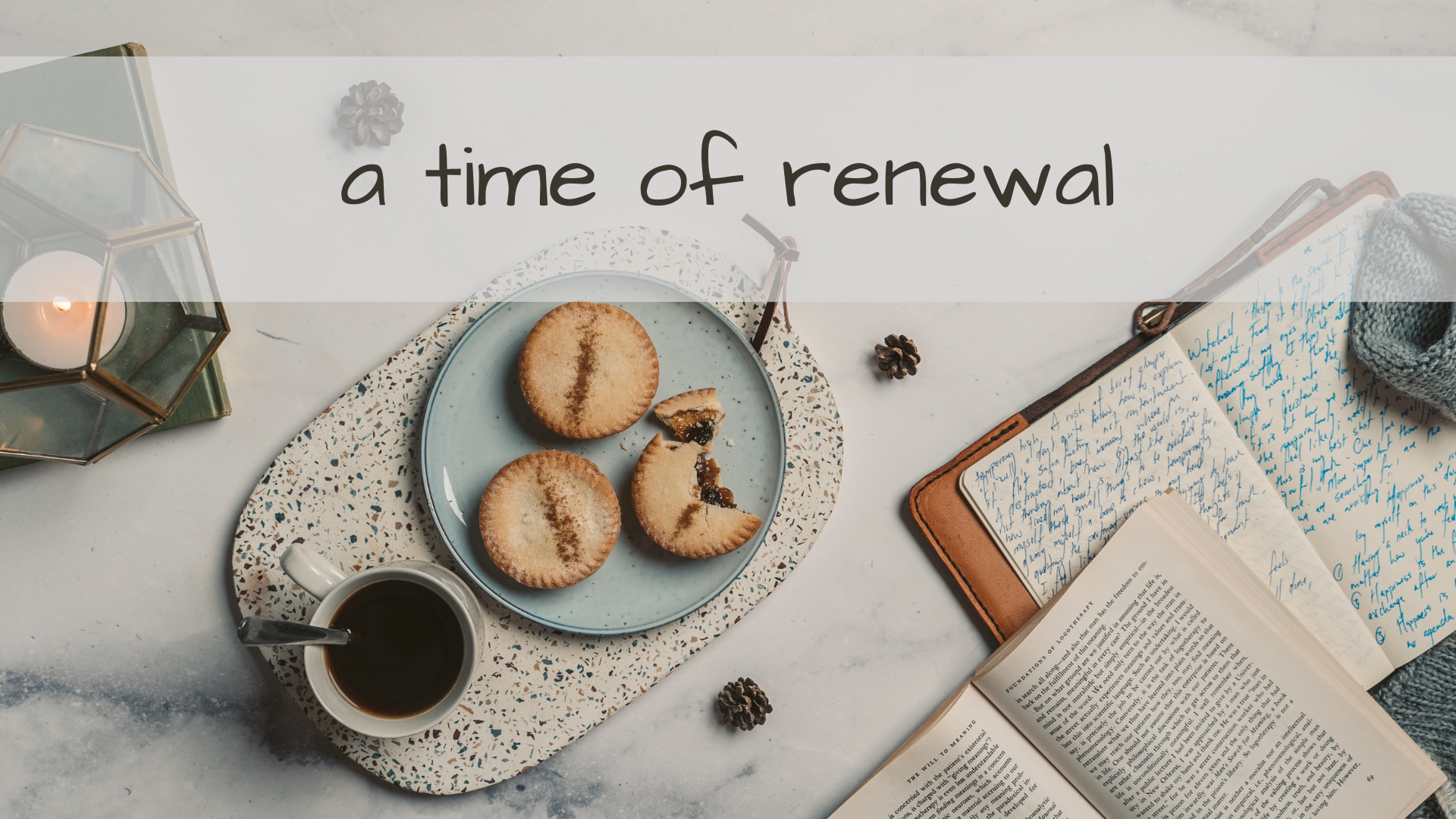 A time of renewal